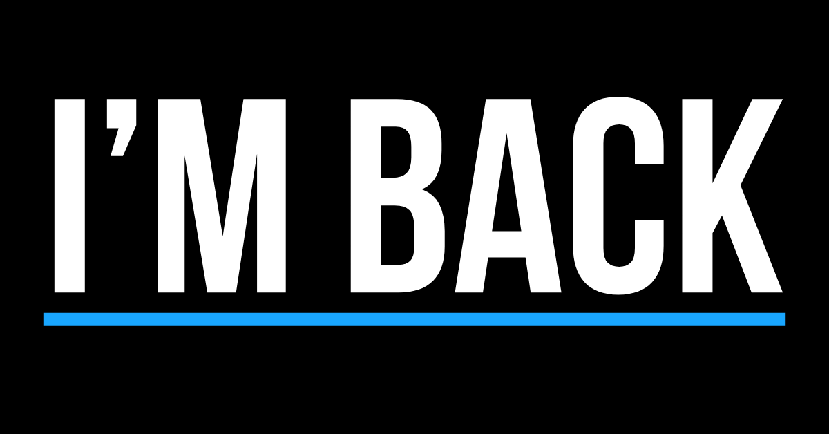 After 3 years off, I'm back.